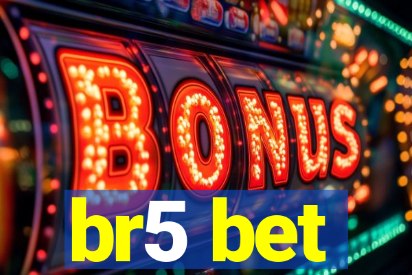 br5 bet